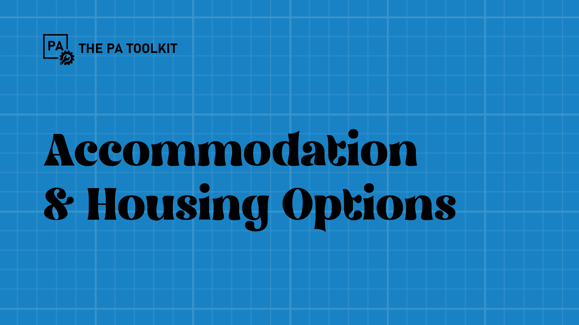 Accommodation & Housing Options